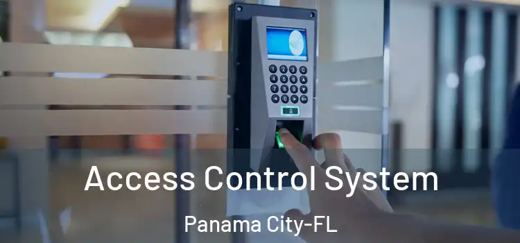  Access Control System Panama City-FL