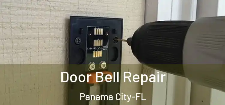 Door Bell Repair Panama City-FL