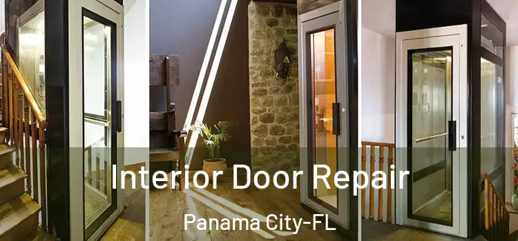  Interior Door Repair Panama City-FL